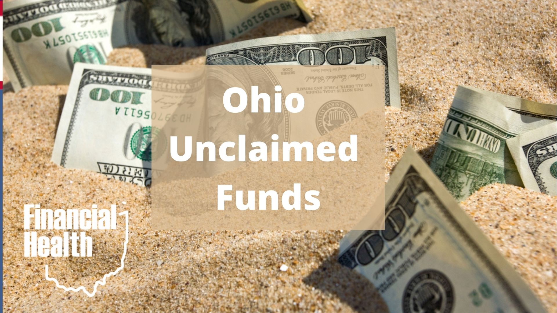Ohio Unclaimed Funds - Financial Health of Ohio Residents